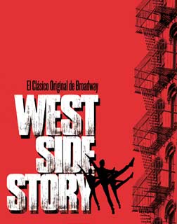 West Side Story, el musical - El cl&aacute;sico original de Broadway - Musical