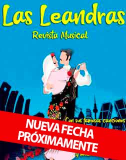 LAS LEANDRAS - Revista Musical - Revista musical